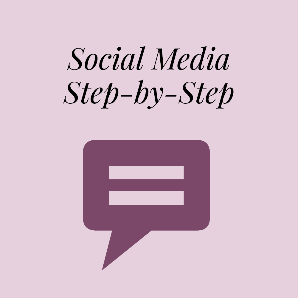 Social Media Step-by-Step