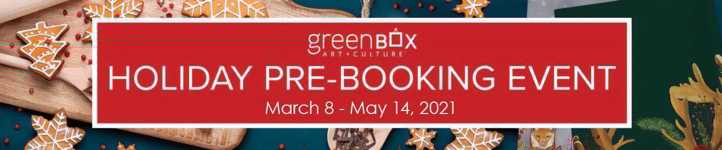 Greenbox Art Holiday Pre-Booking Event