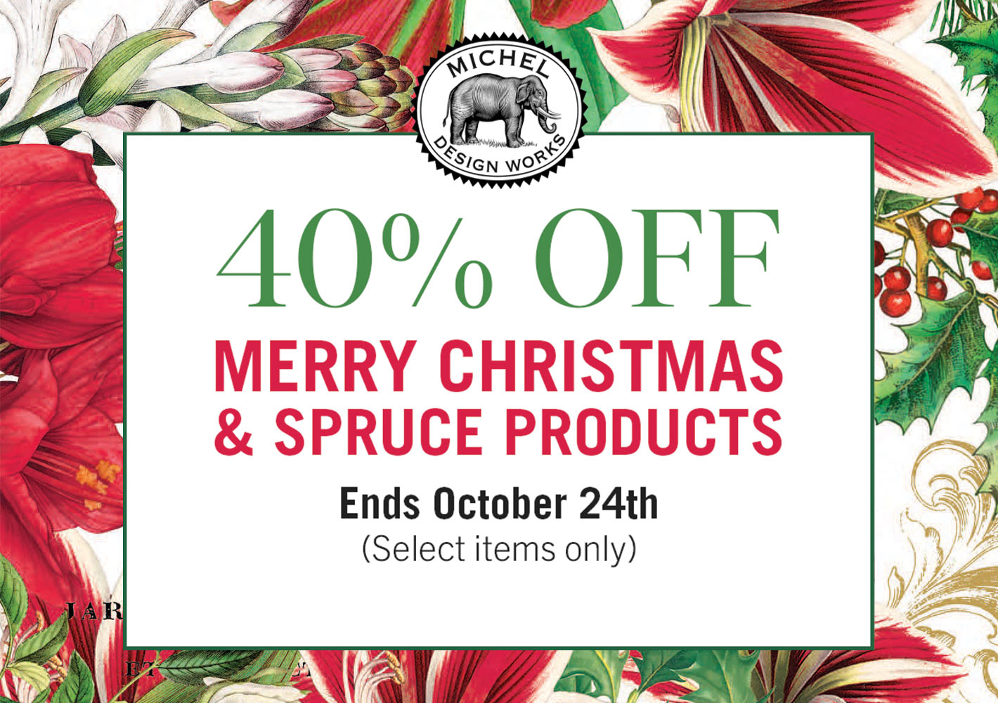 40% Off Merry Christmas & Spruce Products