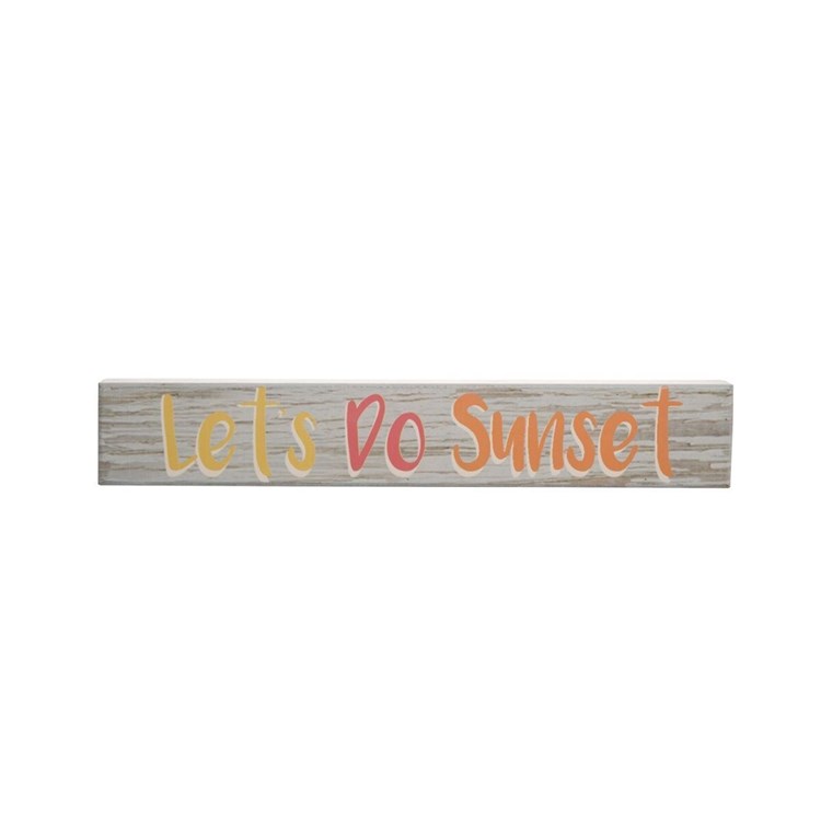 15" MDF LET'S DO SUNSET SIGN Ivystone
